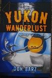 Yukon Wanderlust