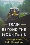 Train Beyond the Mountain